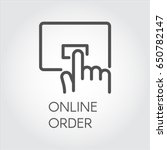 Line icon for online orders and purchases. Hand clicking on an order button concept. Simple black linear label for mobile applications, online shops and booking sites. Vector illustration