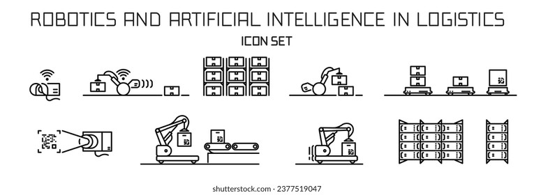 line icon set of robotics in warehouse logistics and automation, safety and technology in automated technology robot warehouse management vector icons illustrations