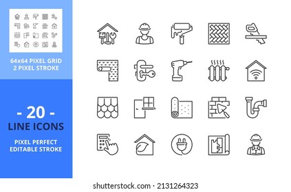 Line icons about home renovation. Contains such icons as repair, tools, building materials, worker, sanitary, carpentry, architecture  and decor. Editable stroke. Vector - 64 pixel perfect grid