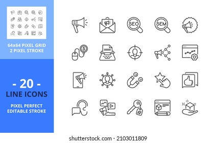 Line icons about marketing. Communication concept. Contains such icons as advertising, copywriting, blogging, social media, SEO and SEM. Editable stroke. Vector - 64 pixel perfect grid