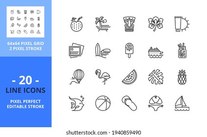 Line icons about summer tourism. Contains such icons as beach, bikini, ice cream, balloon, island, surf, water, sunscreen, coconut and coktail. Editable stroke. Vector - 64 pixel perfect grid