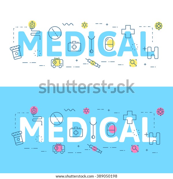 Line icons  illustration concept of words\
medical and elements Vector illustration concept for website\
banner, printing or\
infographics.