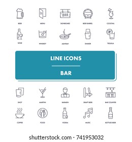  Line icons set. Bar pack. Vector illustration with drink and food elements for party