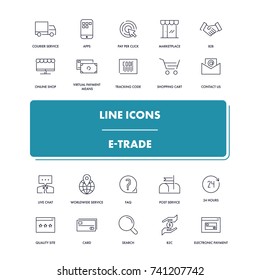 Line icons set. E-trade pack. Vector illustration for online commerce 