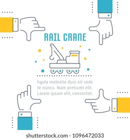 Line illustration of rail crane. Concept for web banners and printed materials. Template for website banner and landing page.