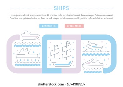 Line illustration of ships. Concept for web banners and printed materials. Template with buttons for website banner and landing page.