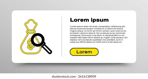Line Money bag and magnifying glass icon isolated on white background. Dollar or USD symbol. Cash Banking currency sign. Colorful outline concept. Vector