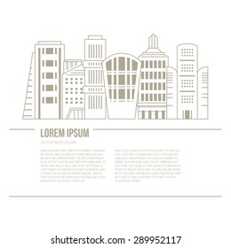 Line style urban graphic template made in vector. Modern buildings  with place for your text. Architectural or constructional flyer design. Office buildings concept.