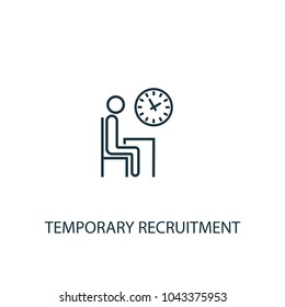 Line Temporary recruitment icon. Simple element illustration. Temporary recruitment symbol design from HR collection. Can be used in web and mobile.