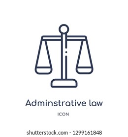 Linear adminstrative law icon from Law and justice outline collection. Thin line adminstrative law icon isolated on white background. adminstrative law trendy illustration Linear adminstrative law icon from Law and justice outline collection. Thin line adminstrative law icon isolated on white background. adminstrative law trendy illustration