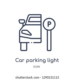 Linear car parking light icon from Car parts outline collection. Thin line car parking light vector isolated on white background. car parking light trendy illustration