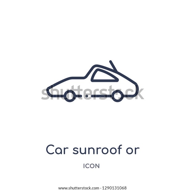 Linear car sunroof or sunshine roof icon\
from Car parts outline collection. Thin line car sunroof or\
sunshine roof vector isolated on white background. car sunroof or\
sunshine roof trendy\
illustration