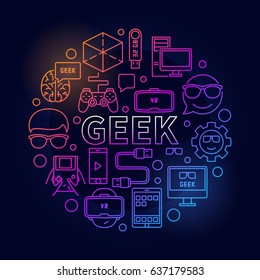 Linear colorful geek illustration. Vector round symbol in line style made with the word GEEK in center and gadget icons