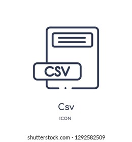 Linear csv icon from File type outline collection. Thin line csv icon vector isolated on white background. csv trendy illustration