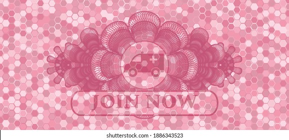Linear currency decoration Ambulance icon and Join now text pink color tile mosaic pattern realistic badge. Geometric hexagon classic background. Illustration. 