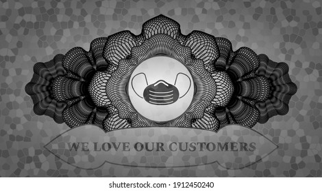 Linear currency decoration Face mask icon and We Love Our Customers text grey stone wall realistic badge. Rock chic background. Artistic illustration. 