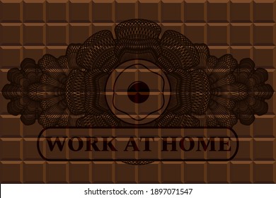 Linear currency decoration fried egg icon and Work at Home text chocolate bar realistic emblem. Brown handsome background. Artistic illustration. 
