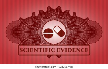 Linear currency decoration pills medicines icon and Scientific Evidence text red color realistic badge. Bars classic background. Intense illustration. 