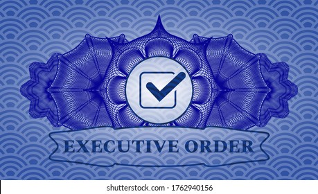 Linear decoration checked checkbox icon and executive order text blue japanese pattern realistic emblem. Geometric luxurious background. Vector illustration. 