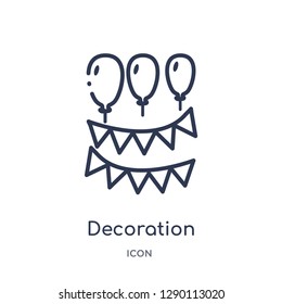 Linear decoration icon from Circus outline collection. Thin line decoration vector isolated on white background. decoration trendy illustration