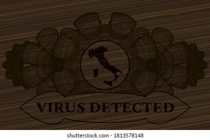 Lineare Dekoration Italien Karte Symbol und VIRUS DETECTED Text Holz realistische Emblem. Brauner, modischer Hintergrund. Künstlerische Illustration. 