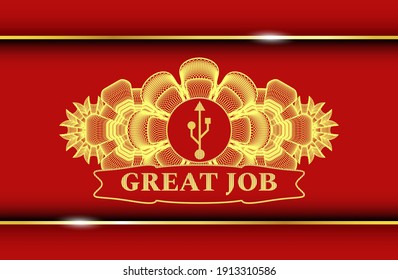 Linear decoration USB icon and Great Job text Gold and Red color realistic badge. Traditional luxurious background. Artistic illustration. 