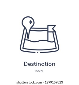 Linear destination icon from Maps and locations outline collection. Thin line destination icon isolated on white background. destination trendy illustration