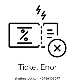 Here’s a linear icon depicting ticket error 