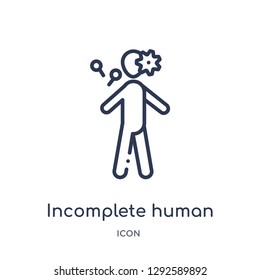Linear incomplete human icon from Feelings outline collection. Thin line incomplete human icon vector isolated on white background. incomplete human trendy illustration