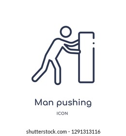Linear man pushing icon from Behavior outline collection. Thin line man pushing vector isolated on white background. 
