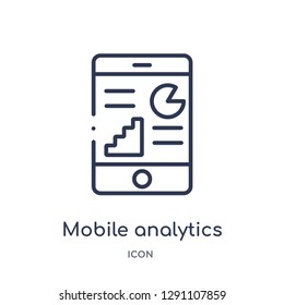Linear mobile analytics icon from Business and analytics outline collection. Thin line mobile analytics vector isolated on white background. mobile analytics trendy illustration