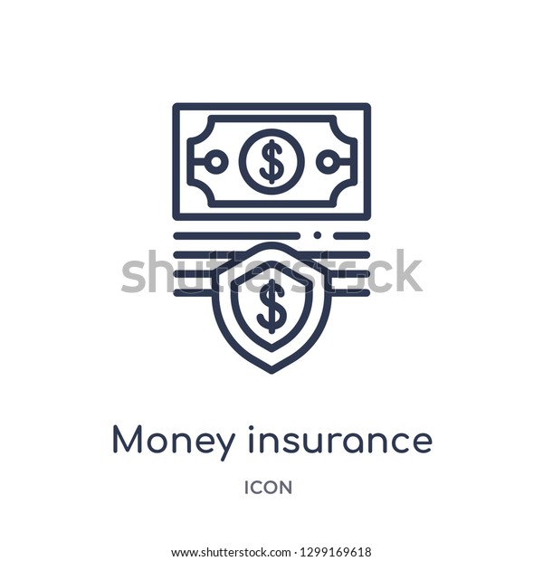 Linear money insurance icon from\
Insurance outline collection. Thin line money insurance icon\
isolated on white background. money insurance trendy\
illustration