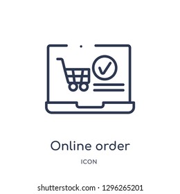 Linear online order icon from Ecommerce and payment outline collection. Thin line online order icon vector isolated on white background. online order trendy illustration