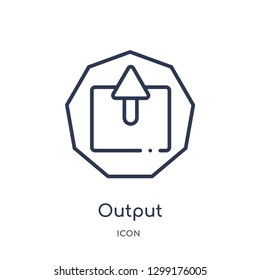 Linear output icon from Interface outline collection. Thin line output icon isolated on white background. output trendy illustration