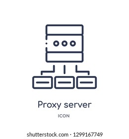 Linear proxy server icon from Internet security and networking outline collection. Thin line proxy server icon isolated on white background. proxy server trendy illustration