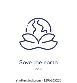 Linear save the earth icon from Ecology outline collection. Thin line save the earth icon vector isolated on white background. save the earth trendy illustration