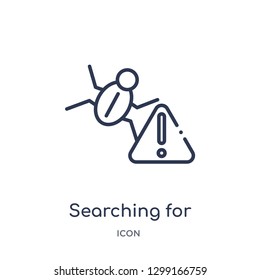 Linear searching for virus icon from Internet security outline collection. Thin line searching for virus icon isolated on white background. searching for virus trendy illustration