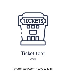 Linear ticket tent icon from Circus outline collection. Thin line ticket tent vector isolated on white background. ticket tent trendy illustration