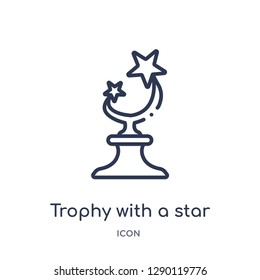 Linear trophy with a star icon from Cinema outline collection. Thin line trophy with a star vector isolated on white background. trophy with a star trendy illustration