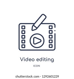 Linear video editing icon from Entertainment and arcade outline collection. Thin line video editing icon vector isolated on white background. video editing trendy illustration