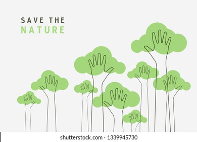 Lined of hands raised up like trees. Save the Nature, save the world banner.