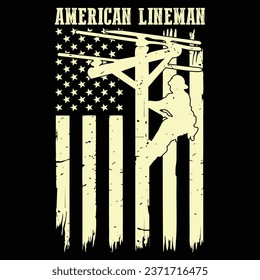 Lineman American Flag Electric Cable Gift Patriotic Lineman Gift T-shirt