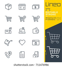 Lineo Editable Stroke - Shopping and E-commerce line icons
Vector Icons - Adjust stroke weight - Expand to any size - Change to any colour