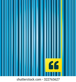 Lines blue background. Quote sign icon. Quotation mark symbol. Double quotes at the beginning of words. Yellow tag label. Vector