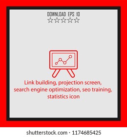 Link building, projection screen, statistics icon  line icon