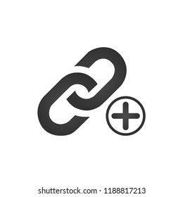 Link Icon with plus or cross sign. add new link concept. vector illustration isolated on white background.