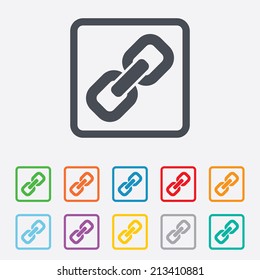 Link sign icon. Hyperlink chain symbol. Round squares buttons with frame. Vector