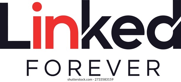 Linked Forever verbindet Typografie T-Shirt Design Vektorgrafik für ewige Beziehung Engagement Einheit starke Bindung und Community-Verbindung Projekte auf transparentem Hintergrund.