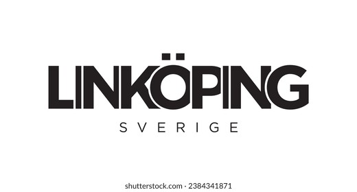 Linkoping in the Sweden emblem for print and web. Design features geometric style, vector illustration with bold typography in modern font. Graphic slogan lettering isolated on white background.