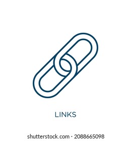 links icon. Thin linear links outline icon isolated on white background. Line vector links sign, symbol for web and mobile